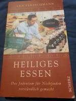 Heiliges Essen - Das Judentum für Nichtjuden verständlich gemacht signiert