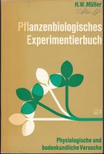 Pflanzenbiologisches Experimentierbuch