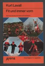 Fit und immer vorn /Das Arena-Handbuch für Spiel und Freizeitsport