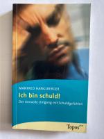 Manfred Hanglberger: Ich bin schuld! - D