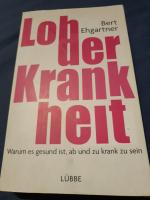 Lob der Krankheit