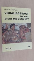 Vorausgesagt - Daniel sieht die Zukunft