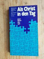 August Berz: Als Christ in den Tag - Bib