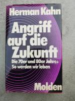 Angriff auf die Zukunft - die 70er und 80er Jahre, so werden wir leben