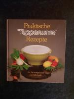 Praktische Tupperware Rezepte