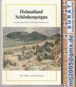 Heimatland Schönhengstgau. Ein Volks- und Lesebuch.