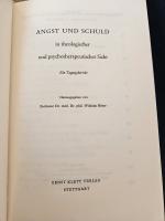 Angst und Schuld in theologischer und psychotherapeutischer Sicht - ein Tagungsbericht; [die Vortr. wurden gehalten auf d. Tagung d. Stuttgarter Gemeinschaft Arzt und Seelsorger im Okt. 1952]