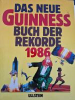 Das neue Guinness Buch der Rekorde 1986