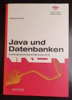 Java und Datenbanken: Anwendungsprogrammierung mit JDBC, Servlets und JSP | Neu und ungelesen