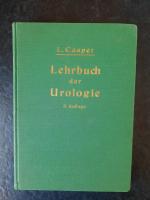 Lehrbuch der Urologie mit Einschluß der männlichen Sexualerkrankungen