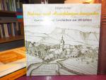 Nehren und Hauchlingen beinander - Geschichte und Geschichten aus 500 Jahren