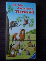 Sandra Grimm: Ich bin das kleine Tierkin Sandra Grimm: Ich bin das kleine Tierkin