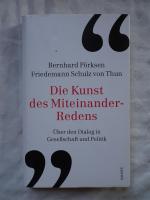 Die Kunst des Miteinander-Redens - Über den Dialog in Gesellschaft und Politik