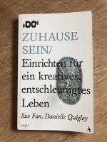 Fan, Sue; Quigley, Danielle: Zuhause sei Fan, Sue; Quigley, Danielle: Zuhause sei