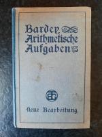 Arithmetische Aufgaben nebst Lehrbuch der Arithmetik vorzugsweise für Realschulen, Progymnasien und Realprogymnasien.