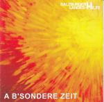 A B'Sondere Zeit