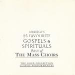 America's 25 Favourite Gospel & Spirituals [2 CDs]