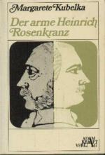 Der arme Heinrich Rosenkranz - Roman