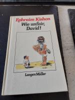 Ephraim Kishon: Wie unfair, David und an