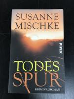 Susanne Mischke: Todesspur
