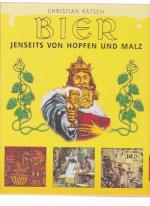 Christian Rätsch: Bier jenseits von Hopf Christian Rätsch: Bier jenseits von Hopf