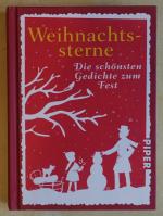 Weihnachtssterne - Die schönsten Gedichte zum Fest