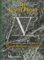 Michael S. Clouse: Das Fünfte Prinzip Michael S. Clouse: Das Fünfte Prinzip