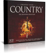 Greatest Ever! - Country - The Definitive Collection - 3 CD - 2010