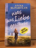 McPartlin, Anna (M): "Was aus Liebe gesc McPartlin, Anna (M): "Was aus Liebe gesc