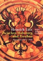 Heinrich Lutz: Siedler Deutsche Geschich