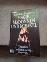 Magie, Madonnen und Mirakel