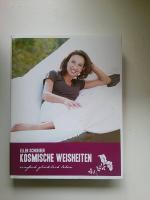 Ellen Schreiber: Kosmische Weisheiten: e Ellen Schreiber: Kosmische Weisheiten: e