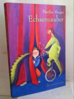 Marilyn Singer: Echsenzauber Singer, Mar Marilyn Singer: Echsenzauber Singer, Mar