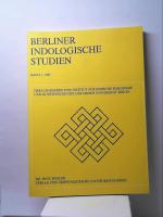 Berliner Indologische Studien. Band 1. Herausgegeben vom Institut für Indische Philologie und Kunstg