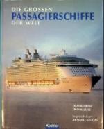 Die Grossen Passagierschiffe der Welt 20 Die Grossen Passagierschiffe der Welt 20