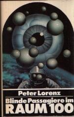 Peter Lorenz: Blinde Passagiere im Raum 