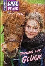 Anna Leoni: Sprung ins Glück Gute Zeiten