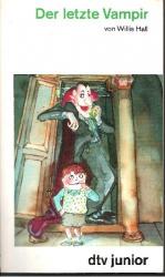 Willis Hall: Der  letzte Vampir