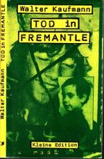 Walter Kaufmann: Tod in Fremantle - Chro