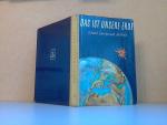 Heinrich Windisch: Das ist unsere Erde -