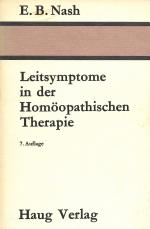 Nash, Eugene B.: Leitsymptome in der hom