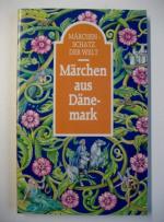 Märchen aus DÄNEMARK - Märchenschatz der Welt