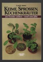 Keime, Sprossen, Küchenkräuter/am Fenster ziehen-rund ums Jahr
