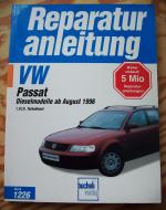 Ohne Angabe: Reparaturanleitung VW Passa Ohne Angabe: Reparaturanleitung VW Passa