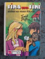 Enid Blyton: Tina und Tini stehen vor ne