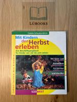 Mit Kindern den Herbst erleben