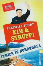 Kim und Struppi - Ferien in Nordkorea