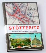 Stötteritz - Ein Leipziger Stadtteillexikon