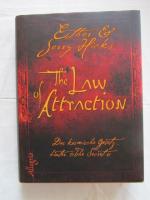 The Law of Attraction - Das kosmische Gesetz hinter THE SECRET