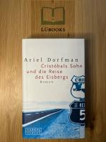 Ariel Dorfman: Cristóbals Sohn und die R Ariel Dorfman: Cristóbals Sohn und die R